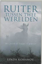 Ruiter tussen twee werelden 9789020284256 Linda Kohanov, Boeken, Verzenden, Gelezen, Linda Kohanov