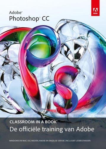 9789043030304 Classroom in a Book  -   Adobe photoshop CC, Verzenden, Zo goed als nieuw, Creative Team Adobe