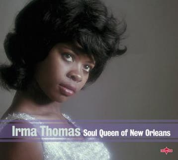 cd digi - Irma Thomas - Soul Queen Of New Orleans, Verzenden, Zo goed als nieuw