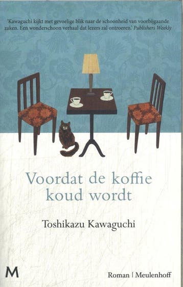 Voordat de koffie koud wordt 9789049212063, Boeken, Verzenden, Zo goed als nieuw, Toshikazu Kawaguchi