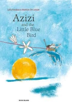 Azizi and the little blue bird - Laïla Koubaa 9780994109866, Verzenden, Zo goed als nieuw, Laïla Koubaa