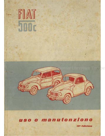 1953 FIAT 500 C INSTRUCTIEBOEKJE ITALIAANS, Auto diversen, Handleidingen en Instructieboekjes