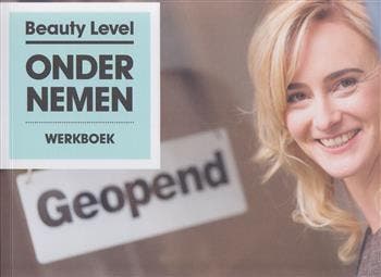 Beauty Level Ondernemen   Basisbehandelingen   9789491277474, Verzenden, Zo goed als nieuw