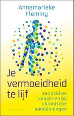 Je Vermoeidheid Te Lijf 9789464041460 Annemarieke Fleming, Ophalen of Verzenden, Nieuw, Annemarieke Fleming