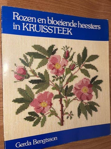 ROZEN EN HEESTERS IN KRUISSTEEK - Bengtsson 9789021017761, Verzenden, Gelezen, Bengtsson