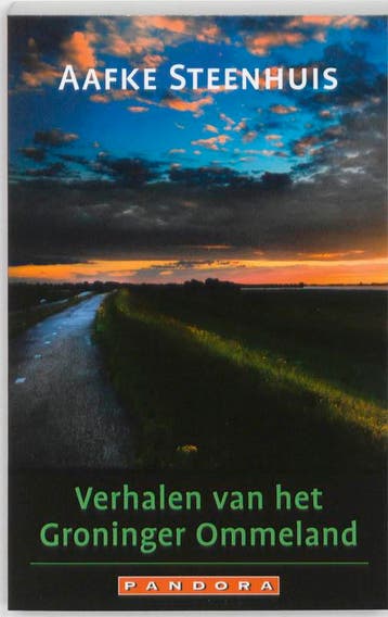 Verhalen van het Groninger Ommeland / Pandora pockets, Verzenden, Gelezen, A. Steenhuis