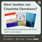 De gele ballon 9789047704812 Charlotte Dematons, Boeken, Verzenden, Gelezen, Charlotte Dematons