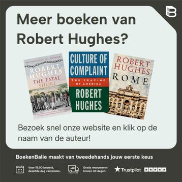 De zeven levens van Rome 9789460031847 Robert Hughes, Boeken, Verzenden, Gelezen, Robert Hughes