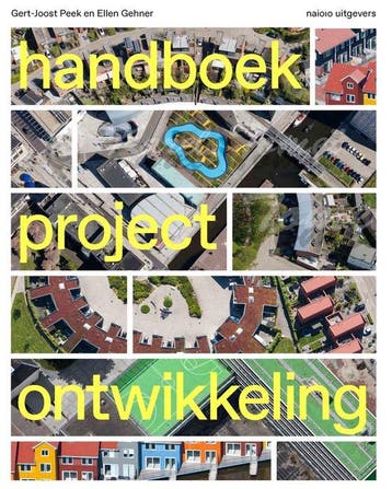 9789462083967 Handboek Projectontwikkeling, Verzenden, Nieuw, Gert-Joost Peek