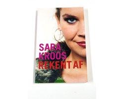 Boek Sara Kroos Rekent Af 9789020408836, Verzenden, Zo goed als nieuw