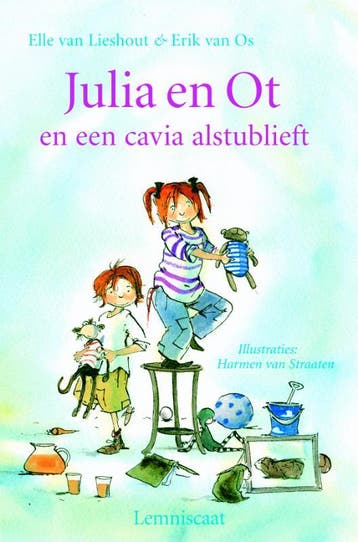 Julia en Ot en een cavia alstublieft - Elle van Lieshout, Verzenden, Zo goed als nieuw, Elle van Lieshout