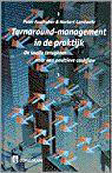 Turnaround-management in de praktijk - P. Faulhaber, Verzenden, Gelezen, P. Faulhaber