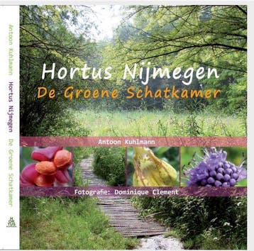 Hortus Nijmegen - Antoon Kuhlmann 9789090330600, Verzenden, Zo goed als nieuw, Antoon Kuhlmann