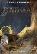 De Tovenaar 9789080955912 C. Roorda, Verzenden, Gelezen, C. Roorda