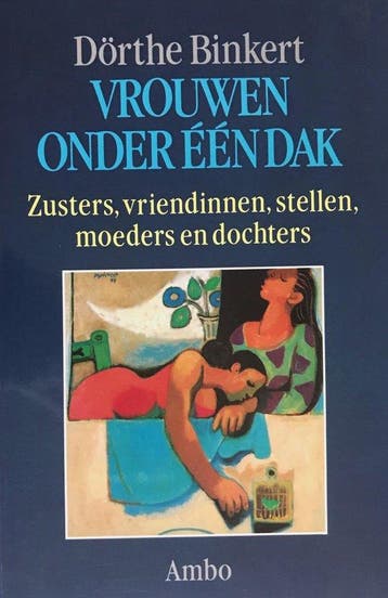 Vrouwen onder één dak - D. Binkert 9789026312823, Verzenden, Gelezen, D. Binkert
