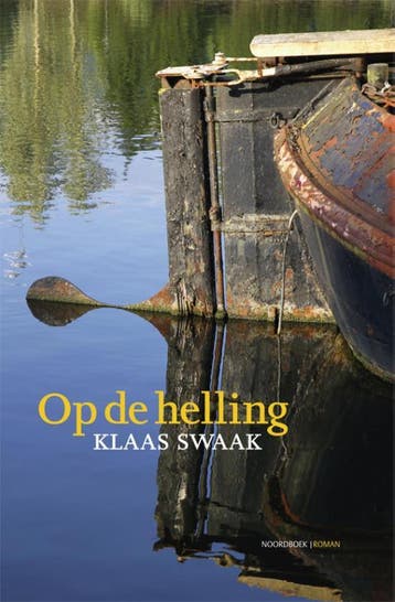 Op de helling - Klaas Swaak 9789033004544, Boeken, Verzenden, Zo goed als nieuw, Klaas Swaak