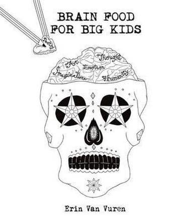 Brain Food for Big Kids - Erin van Vuren 9781533394255, Verzenden, Gelezen, Erin van Vuren