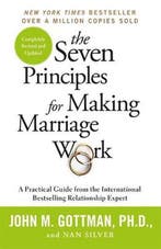 The Seven Principles For Making Marriage Work 9781841882956, Boeken, Verzenden, Zo goed als nieuw, John Gottman
