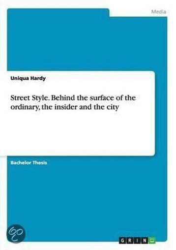 9783668029316 Street Style. Behind the surface of the ord..., Boeken, Verzenden, Nieuw, Uniqua Hardy