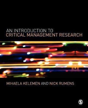 Introduction To Critical Management Research 9781412901871, Verzenden, Gelezen, Mihaela L Kelemen