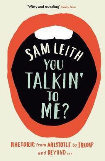 You Talkin To Me? - Sam Leith 9781788163187, Verzenden, Gelezen, Sam Leith