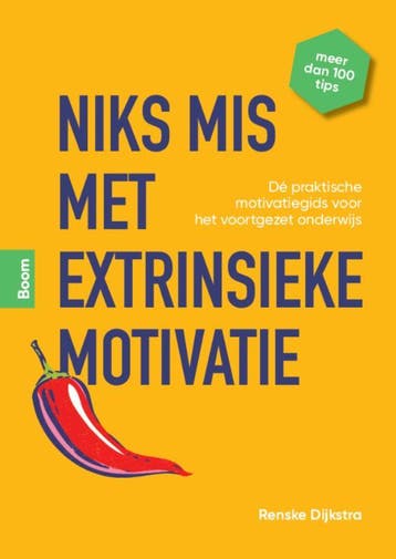 Niks Mis Met Extrinsieke Motivatie! | Nieuw, Boeken, Ophalen of Verzenden, Nieuw, Renske Dijkstra