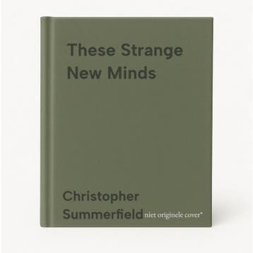 These Strange New Minds - Christopher Summerfield, Verzenden, Zo goed als nieuw, Christopher Summerfield