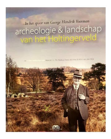 Archeologie & Landschap van het Holtingerveld 9789090273891, Verzenden, Zo goed als nieuw, Esgo Kuiper