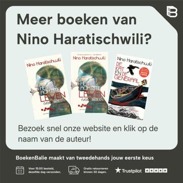 De kat en de generaal - Nino Haratischwili 9789025453329, Verzenden, Zo goed als nieuw, Nino Haratischwili