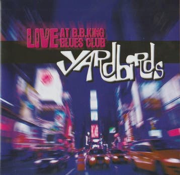 cd - The Yardbirds - Live At B.B.King Blues Club, Cd's en Dvd's, Verzenden, Zo goed als nieuw