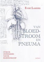 Van Bloedstroom En Pneuma, Onder De Ontdekkers Van De Bloeds, Ophalen of Verzenden, Nieuw, Evert Lamfers