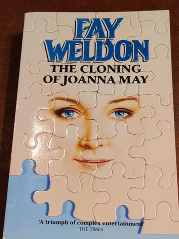 Fay Weldon -The Cloning of Joanna May - Ray Weldon, Boeken, Verzenden, Gelezen, Fay Weldon