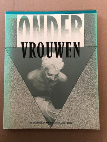 Onder Vrouwen - o.a. Marijke Mooy - Bertien van Manen NIEUW, Boeken, Ophalen of Verzenden, Zo goed als nieuw