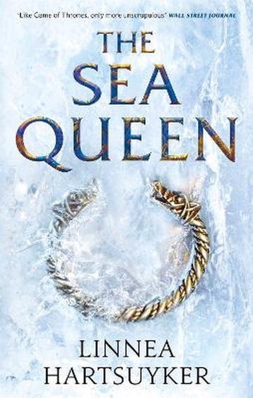The Sea Queen Half Drowned King Trilogy 2 - Linnea, Verzenden, Gelezen, Linnea Hartsuyker