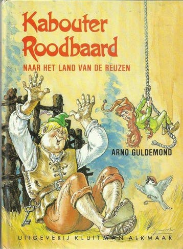 Kabouter Roodbaard naar het land van de reuzen - Guldemond, Boeken, Verzenden, Gelezen
