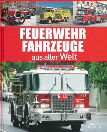 FEUERWEHR FAHRZEUGE AUS ALLER WELT BOEK UDO PAULITZ, Verzenden, Nieuw, Udo Paulitz