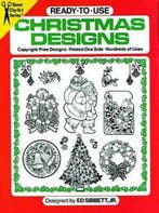 Ready-to-Use Christmas Designs 9780486239002 Ed Sibbett, Verzenden, Gelezen, Ed Sibbett