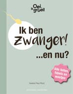 Ik ben zwanger! ...en nu? : alle feiten, fabels en weetjes /, Boeken, Verzenden, Gelezen, Xaviera Plas-Plooij