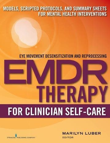EMDR for Clinician Self-Care: Models, Scripted Protocols,, Verzenden, Nieuw