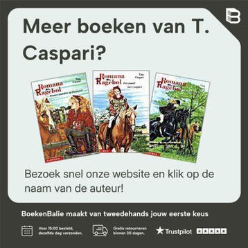 Een paard apart / Romana en Ragebol - T. Caspari, Boeken, Verzenden, Gelezen, T. Caspari