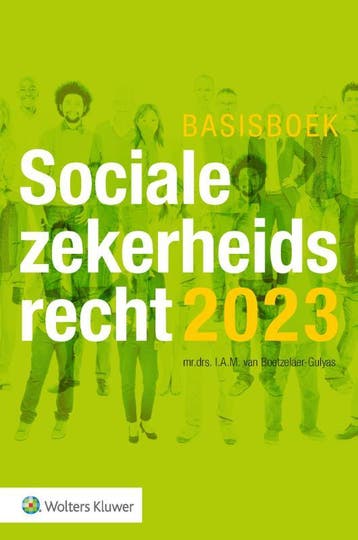 Basisboek Socialezekerheidsrecht 2023 9789013170900, Zo goed als nieuw