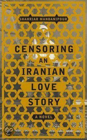Censoring An Iranian Love Story, Ophalen of Verzenden, Nieuw