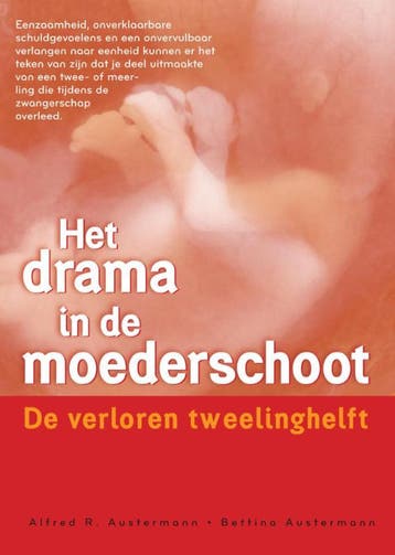 Het drama in de moederschoot - A.R. Austermann 9789077247679, Verzenden, Gelezen, A.R. Austermann