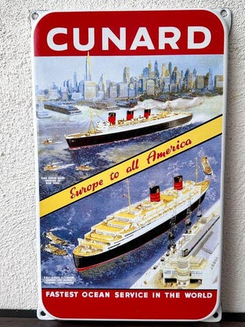 No reserve- Emaille reclamebord Cunard Fastest ocean service