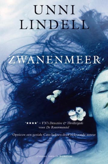 Zwanenmeer / Europese thrillers van wereldniveau, Verzenden, Gelezen, Unni Lindell