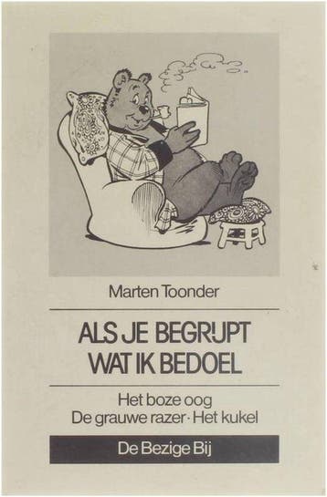 Als je begrijpt wat ik bedoel - Toonder, Boeken, Verzenden, Gelezen