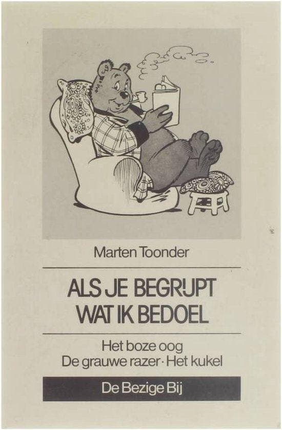 Als je begrijpt wat ik bedoel - Toonder, Boeken, Romans, Gelezen, Verzenden