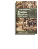 9789065541055 De solitaire wandelaar Jean-Jacques Rousseau, Boeken, Verzenden, Nieuw, Jean-Jacques Rousseau