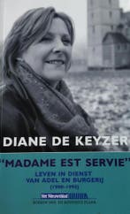 Madame est servie 9789056177812 Diane De Keyzer, Boeken, Verzenden, Zo goed als nieuw, Diane De Keyzer