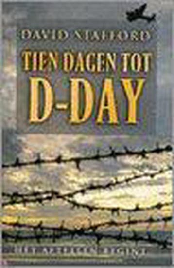 Tien dagen tot D-Day - David Stafford 9789022541722, Verzenden, Zo goed als nieuw, David Stafford